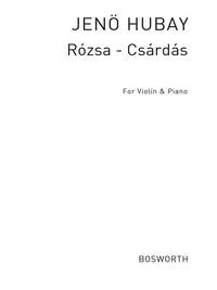 JENO HUBAY: ROSZA CZARDAS FOR VIOLIN AND PIANO