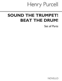 HENRY PURCELL: SOUND THE TRUMPET! BEAT THE DRUM! (FULL SCORE) CHANT