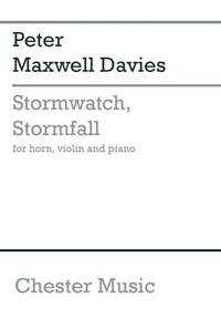 PETER MAXWELL DAVIES: STORMWATCH, STORMFALL