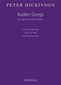 PETER DICKINSON: AUDEN SONGS (SOPRANO/TENOR & PIANO)