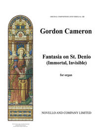 J. GORDON CAMERON: FANTASIA ON ST DENIO 'IMMORTAL INVISIBLE'