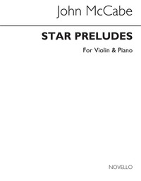 JOHN MCCABE : STAR PRELUDES - VIOLON ET PIANO