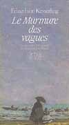 LE MURMURE DES VAGUES
