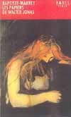 LES PAPIERS DE WALTER JONAS