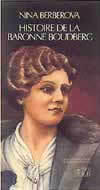 HISTOIRE DE LA BARONNE BOUDBERG