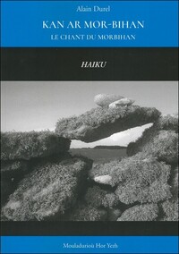 Kan ar Mor-Bihan - haiku