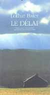 LE DELAI