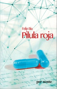 PILULA ROJA