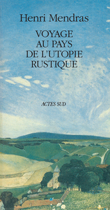 Voyage au pays de l'Utopie rustique