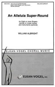 AN ALLELUIA SUPER-ROUND CHANT