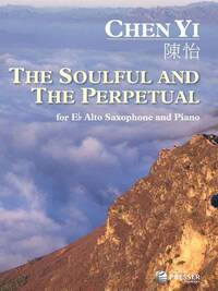 THE SOULFUL AND THE PERPETUAL SAXOPHONE-LIVRE +PARTITION
