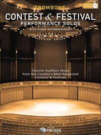 CONTEST AND FESTIVAL PERFORMANCE SOLOS TROMBONE +CD