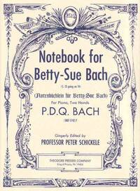 NOTEBOOK FOR BETTY-SUE BACH PIANO