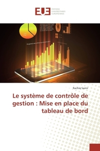 Le systeme de controle de gestion : Mise en place du tableau de bord