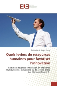Quels leviers de ressources humaines pour favoriser l'innovation