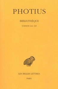 BIBLIOTHEQUE. TOME VI : CODICES 242-245