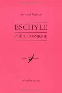 ESCHYLE, POETE COSMIQUE