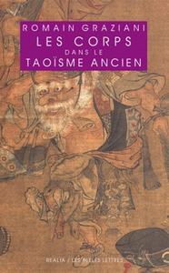 LES CORPS DANS LE TAOISME ANCIEN