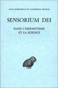 Sensorium Dei, dans l'hermétisme et la science