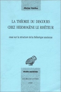 La Théorie du discours chez Hermogène le rhéteur.