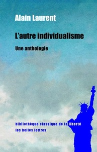 L'AUTRE INDIVIDUALISME - UNE ANTHOLOGIE