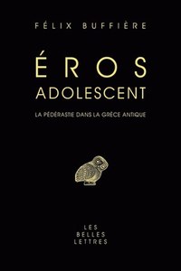 EROS ADOLESCENT : LA PEDERASTIE DANS LA GRECE ANTIQUE