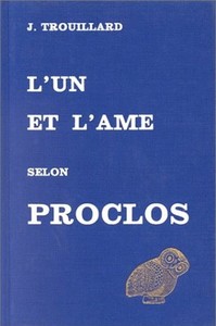 L' Un et l'Âme selon Proclos