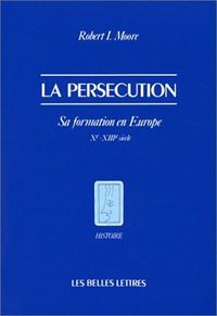 La Persécution