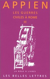 LES GUERRES CIVILES A ROME - LIVRE III