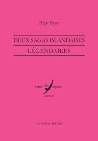 DEUX SAGAS ISLANDAISES LEGENDAIRES