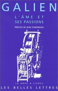 L'AME ET SES PASSIONS - LES PASSIONS ET LES ERREURS DE L'AME. LES FACULTES DE L'AME SUIVENT LES TEMP