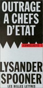 OUTRAGE A CHEFS D'ETAT. - SUIVI DE LE DROIT NATUREL.