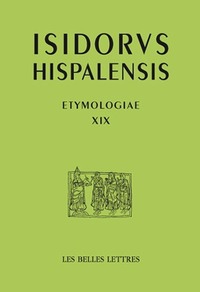 ETYMOLOGIAS LIBRO XIX - DE NAVES, EDIFICIOS Y VESTIDOS