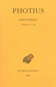 BIBLIOTHEQUE. TOME VIII : CODICES 257-280