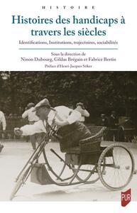 Histoires des handicaps à travers les siècles