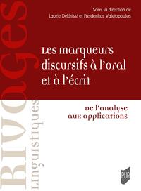 Les marqueurs discursifs à l'oral et à l'écrit