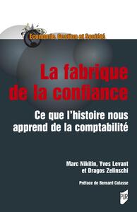 La fabrique de la confiance
