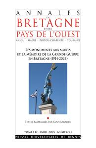 Les monuments aux morts et la mémoire de la Grande Guerre en Bretagne (1914-2024)