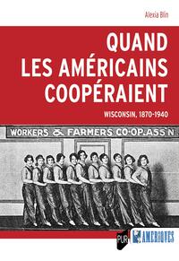 Quand les Américains coopéraient