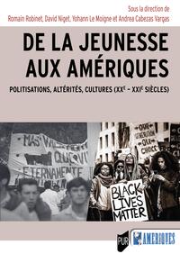 De la jeunesse aux Amériques