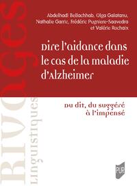 Dire l'aidance dans le cas de la maladie d'Alzheimer