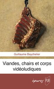 Viandes et chairs vidéoludiques : le corps en jeu