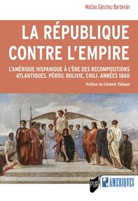 La République contre l'Empire