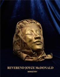 Reverend Joyce McDonald : Ministry /anglais