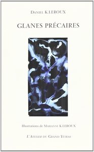 Glanes précaires - pensées d'un marcheur