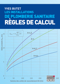 Les installations de plomberie sanitaire - Règles de calcul