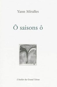 Ô saisons ô