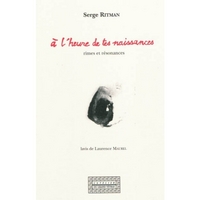 À l'heure de tes naissances - rimes et résonances