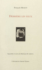 Derrière les yeux