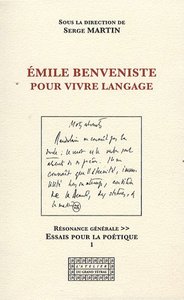 EMILE BENVENISTE, POUR VIVRE LANGAGE